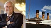 Millonario australiano busca construir una réplica del Titanic