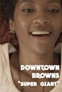 Downtown Browns