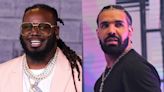 Rapper T-Pain has labeled Drake the king of 'simp' music