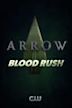 Arrow: Blood Rush