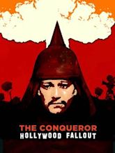 The Conqueror: Hollywood Fallout