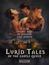 Lurid Tales: The Castle Queen