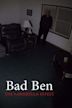 Bad Ben