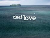 Deaf love