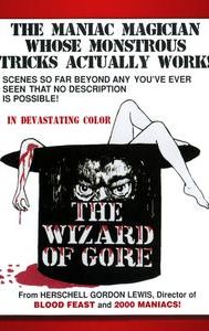 The Wizard of Gore