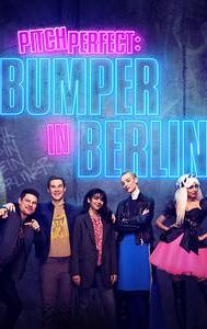 Pitch Perfect: Bumper in Berlin