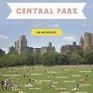 Central Park: An Anthology