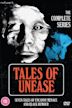 Tales of Unease