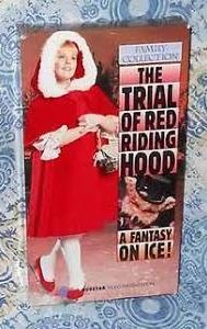 The Trial of Red Riding Hood