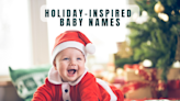 100+ Best Holiday-Inspired Baby Names