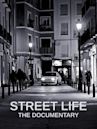 Street Life