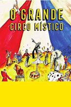 O Grande Circo Místico