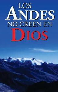 Los Andes no Creen en Dios
