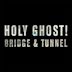 Bridge & Tunnel - EP