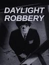 Daylight Robbery (1964 film)