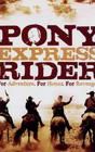 Pony Express Rider