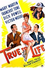True to Life (film) - Alchetron, The Free Social Encyclopedia