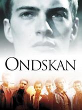 Ondskan