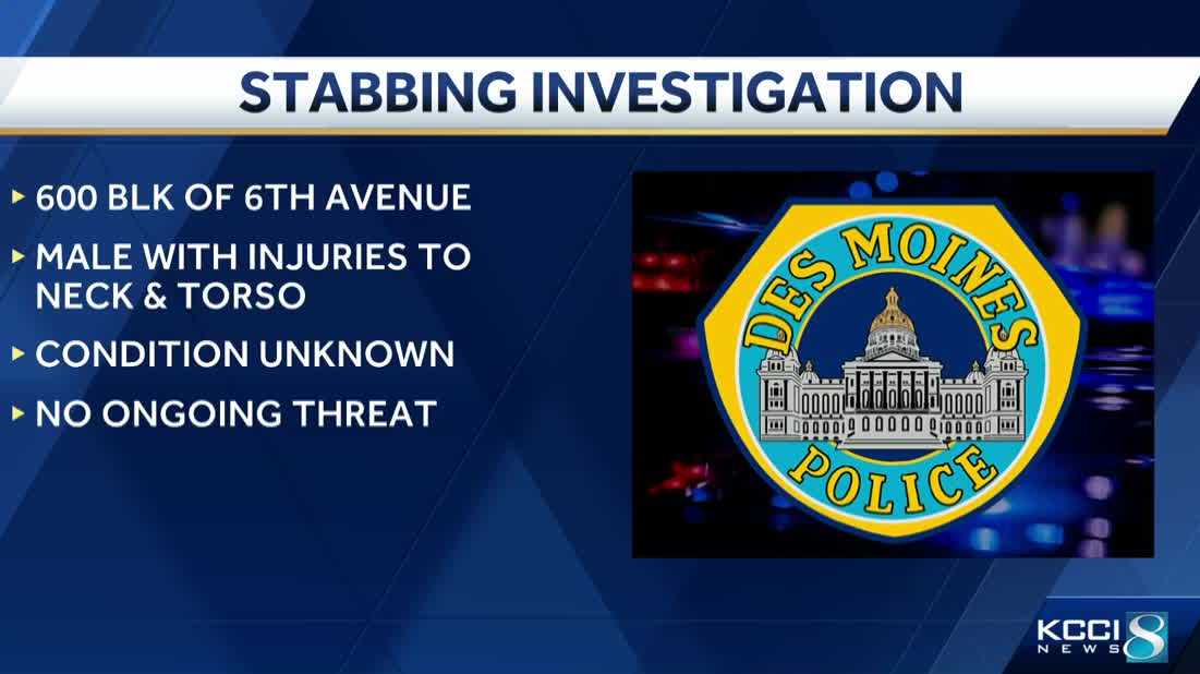 Des Moines police investigating Saturday night stabbing that sent 1 to the hospital