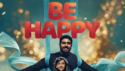 Be Happy: Abhishek Bachchan plays single father with Ludo co-star Inayat Verma