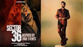 Vikrant Massey looks unrecognizable in Sector 36 poster leaving fans stunned