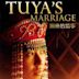 Le Mariage de Tuya