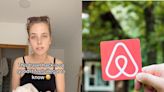 A TikToker is sharing the 'travel hack' that she says saves her thousands of dollars on Airbnbs