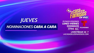 La Casa de los Famosos 4: Hoy, 2 de abril, la nominación será cara a cara - El Diario NY