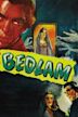 Bedlam