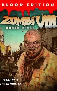 Zombi VIII: Urban Decay