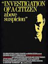 Investigation of a Citizen Above Suspicion