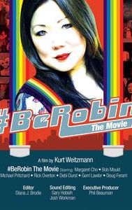 BeRobin the Movie