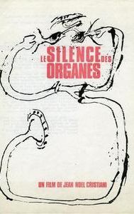Le silence des organes