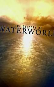 Maelstrom: The Odyssey of 'Waterworld'