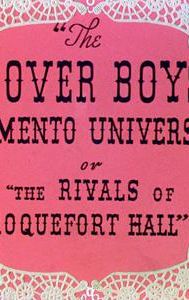 The Dover Boys at Pimento University or The Rivals of Roquefort Hall