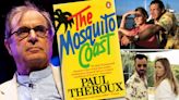 ‘The Mosquito Coast’ Author Paul Theroux Explains How A Third Season Renewal Of Apple TV+ Drama Would Lead To His 1981...