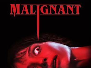 Malignant (2021 film)
