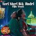 Teri Meri Ikk Jindri-Title Track [From "Teri Meri Ikk Jindri"]