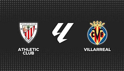 Athletic 1-1 Villarreal, La Liga: resultado y goles del partido en vivo