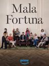 Mala fortuna