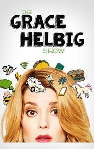 The Grace Helbig Show