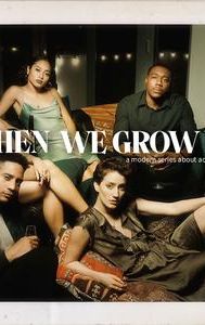 When We Grow Up