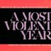 Most Violent Year [Original Motion Picture Soundtrack]