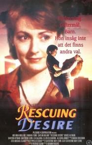 Rescuing Desire