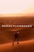 Human Playground