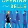 Opening Belle