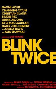 Blink Twice