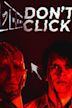 Don't Click (2020 film)