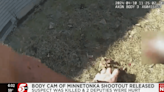 Bodycam video shows Minnetonka shooting that left 2 deputies hurt, suspect dead