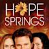 Hope Springs – Die Liebe deines Lebens